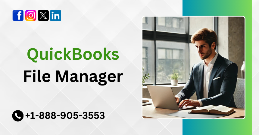 QuickBooks File Manager