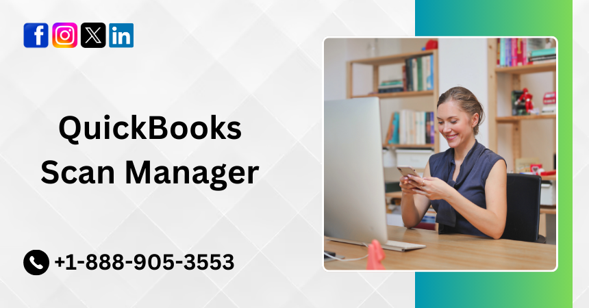 QuickBooks Scan Manager