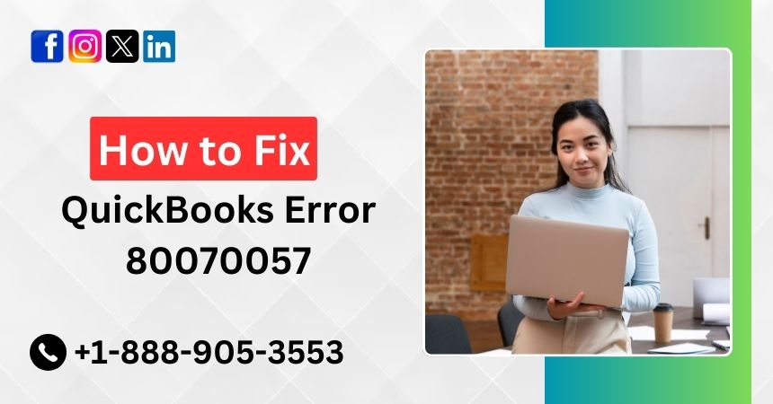 QuickBooks Error 80070057