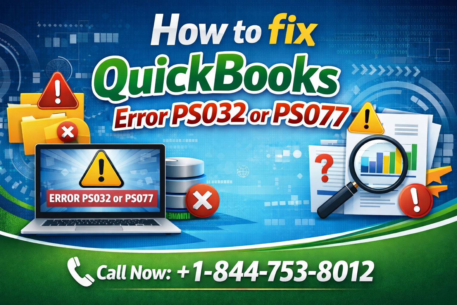 QuickBooks Error PS032 or PS077
