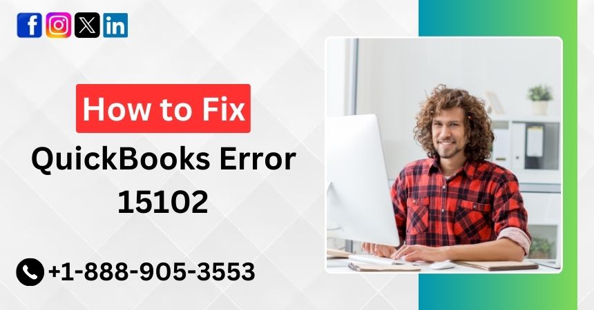 QuickBooks Error 15102