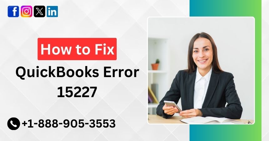 QuickBooks Error 15227