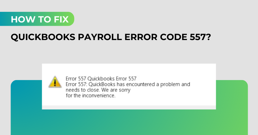 QuickBooks Payroll Error Code 557