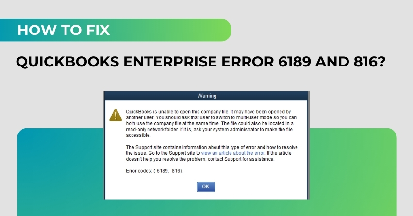 QuickBooks Enterprise Error 6189 and 816