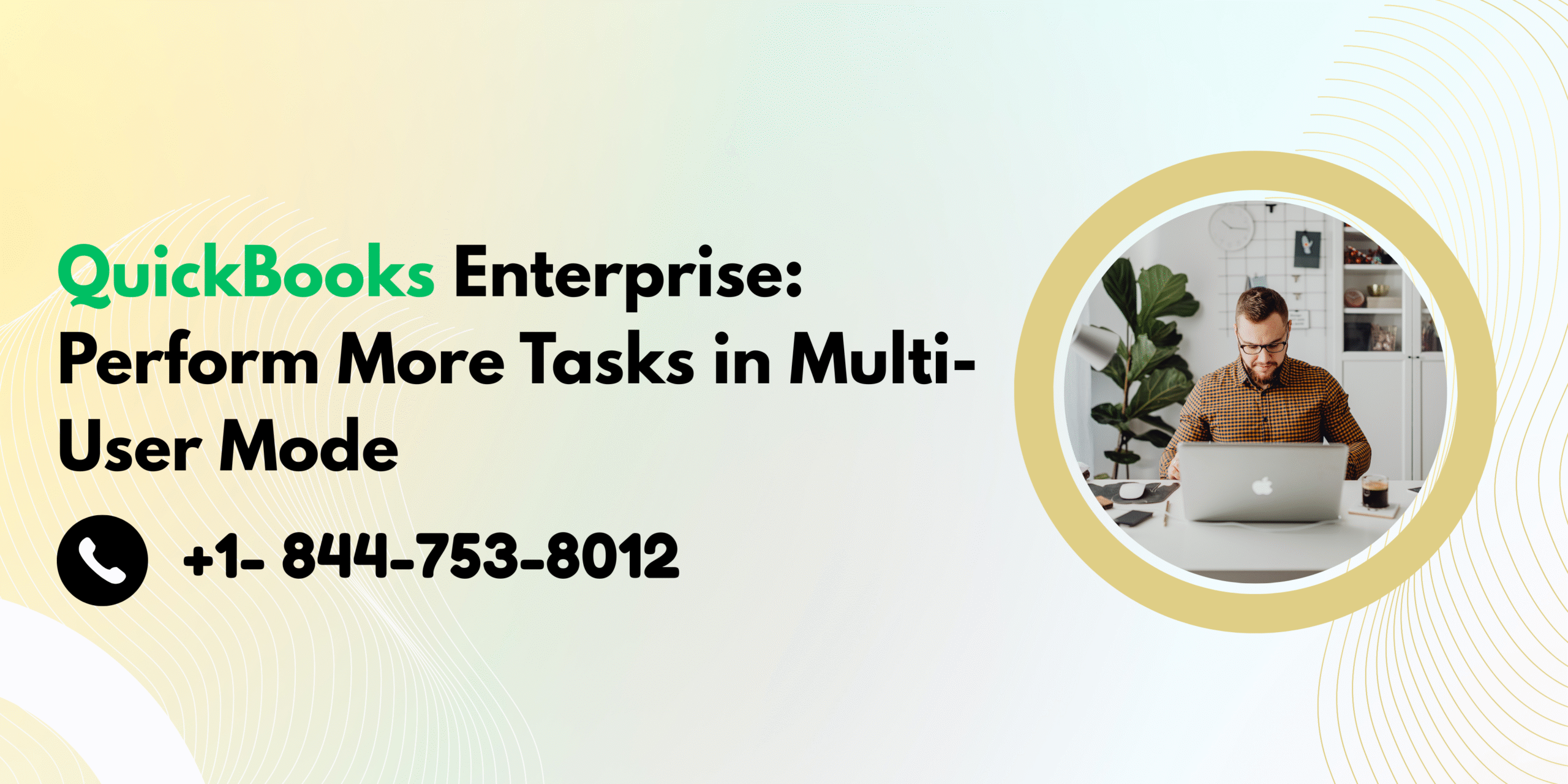 QuickBooks Enterprise Perform More Tasks in Multi-User Mode