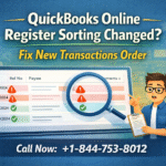QuickBooks Online Register Sorting Changed Fix New