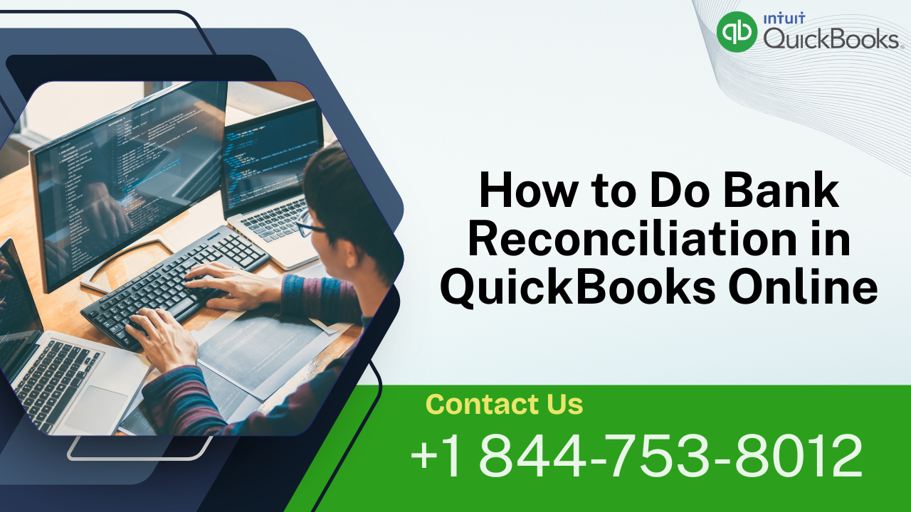 How to Do Bank Reconciliation in QuickBooks Online: A Complete Step-by-Step Guide