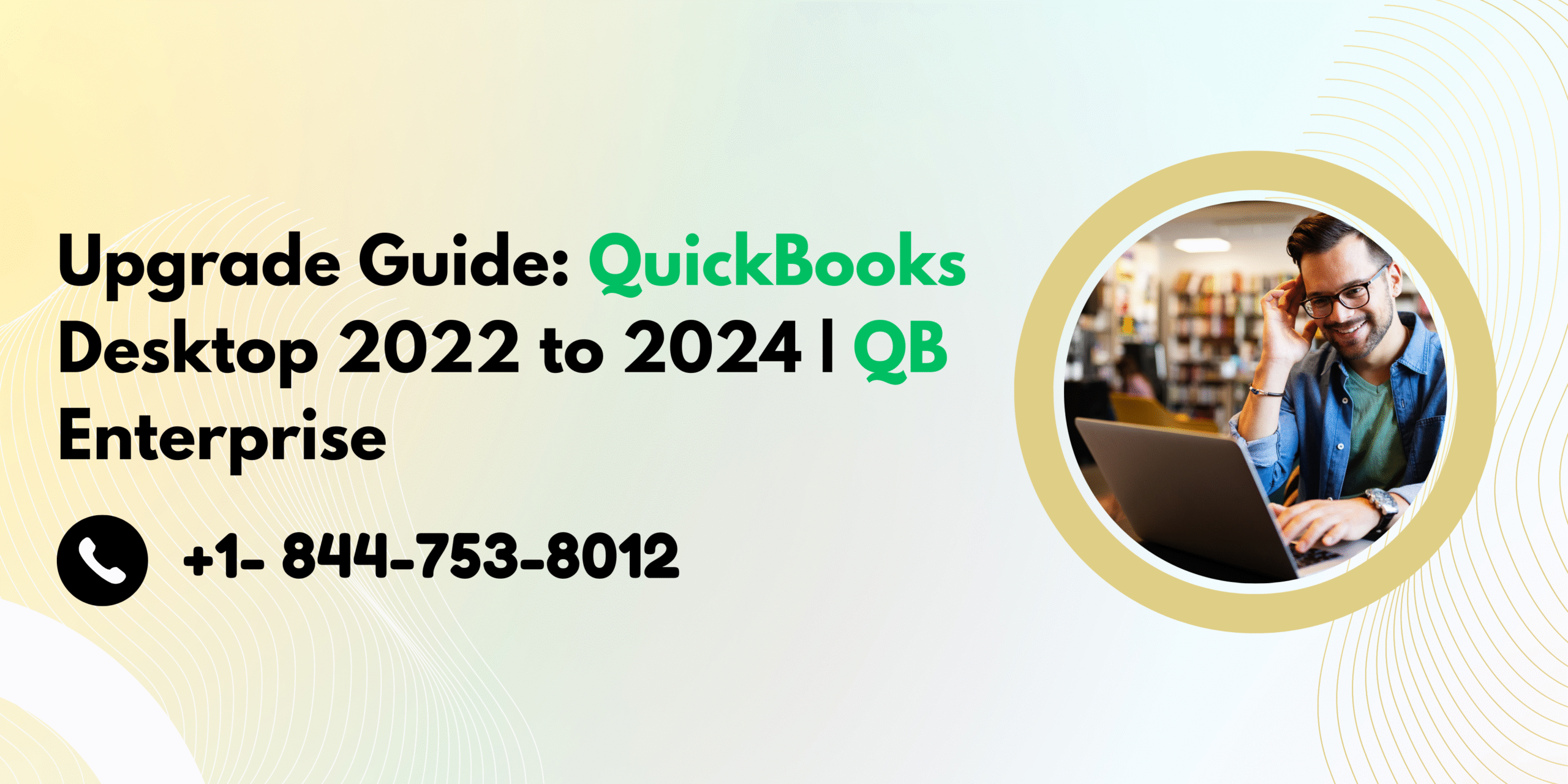 Upgrade Guide: QuickBooks Desktop 2022 to 2024 | QB Enterprise