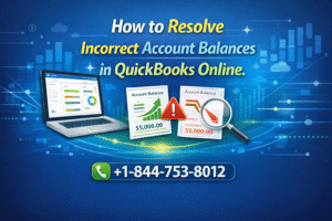 Incorrect Account Balances in QuickBooks Online